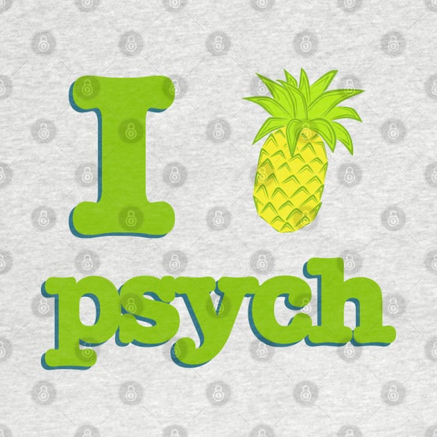 Psych I Love Psych by Fauzi ini senggol dong